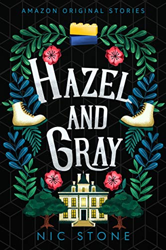 Hazel and Gray